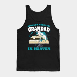 World Greatest Grandad Fishing in Heaven Family Remembrance Tank Top